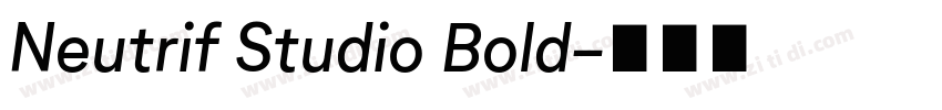 Neutrif Studio Bold字体转换
